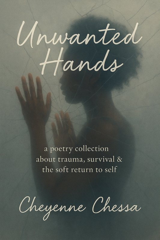 Unwanted Hands by Cheyenne Chessa
